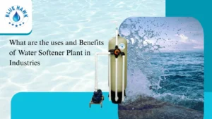 Read more about the article What are the uses and Benefits of Water Softener Plant in Industries